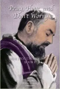 Book cover: Pray, Hope, and Don't Worry.